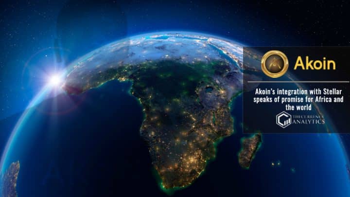 Akoin’s integration with Stellar speaks of promise for Africa and the world