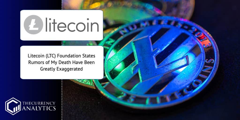 litecoin LTC Foundations Rumors