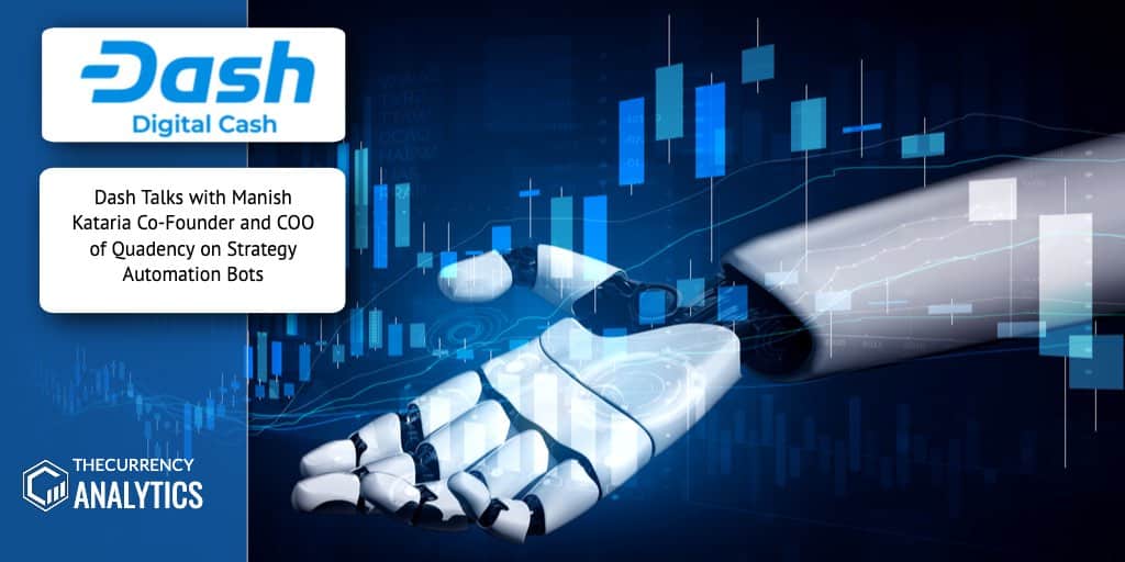 Dash Quadency Automation Bots