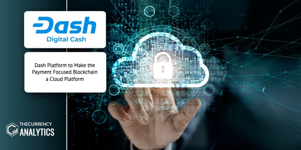 dashDigital Cash Cloud blockchain