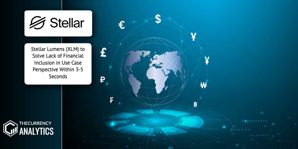 Stellar Lumens Financial INclusion
