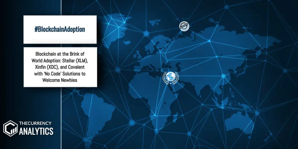 Blockchain Adoption Stellar Xinfin