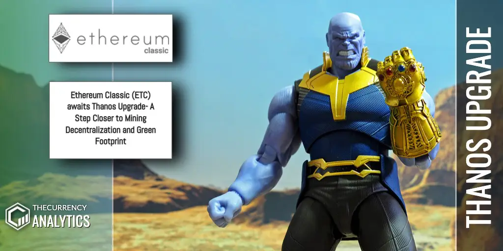 ThanosUpgrade ETC Ethereum Classic