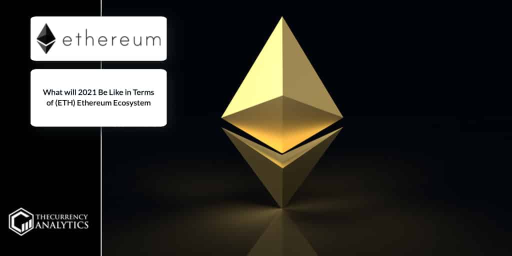 Ethereum ETH 2021