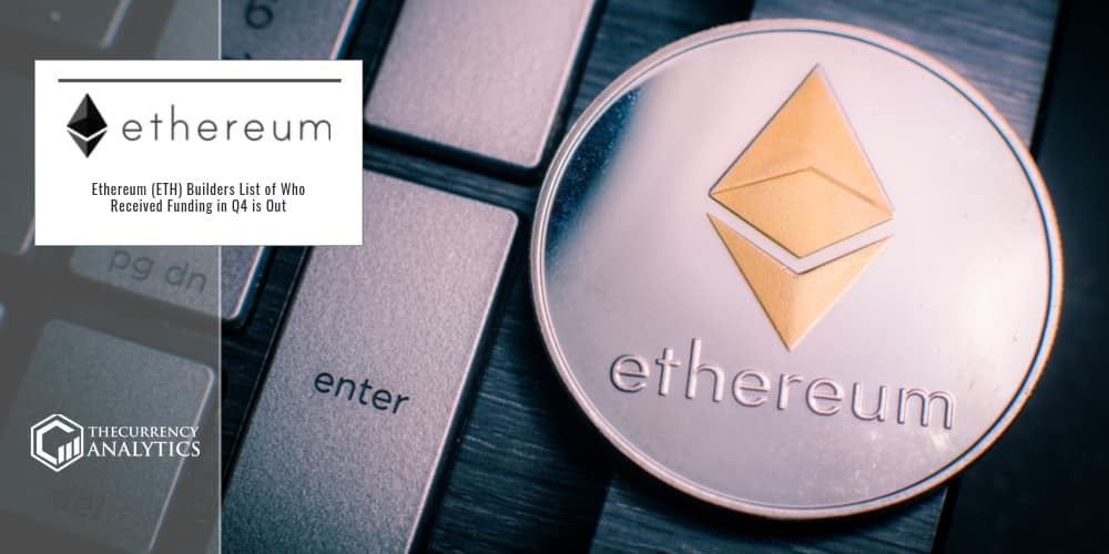 Ethereum ETH builders List Funding in Q4