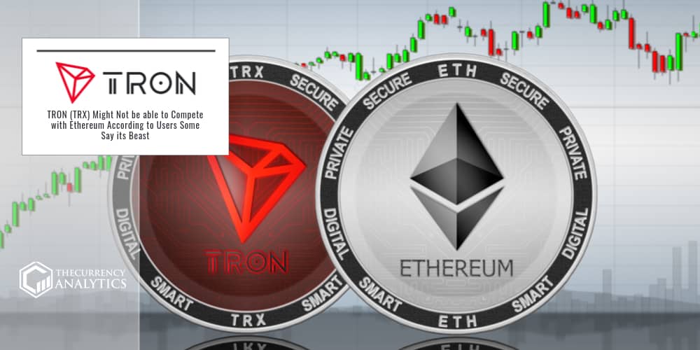 Tron Vs Ethereum