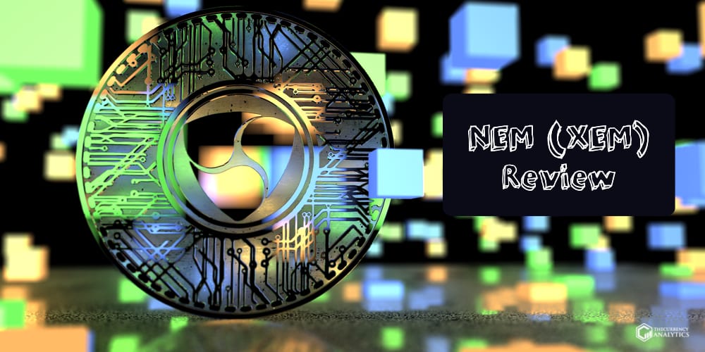 NEM XEM Review