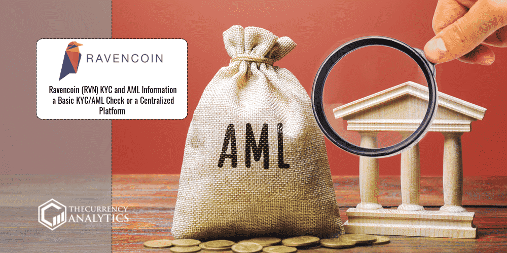 Ravencoin RVN AML