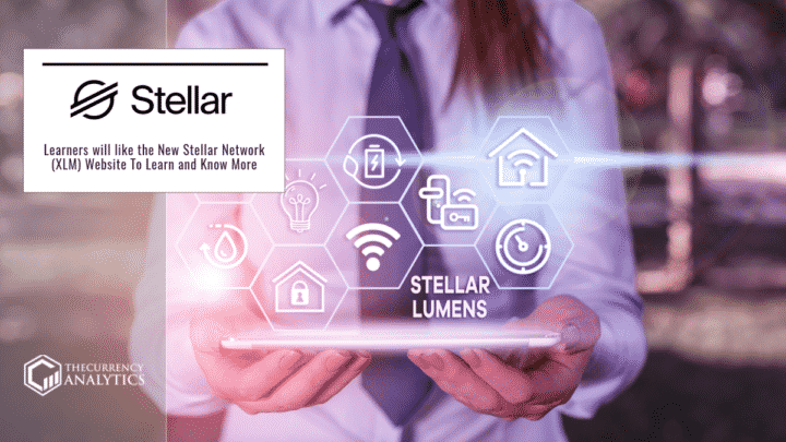 Learners will like the New Stellar Network (XLM) Website To Learn and Know More