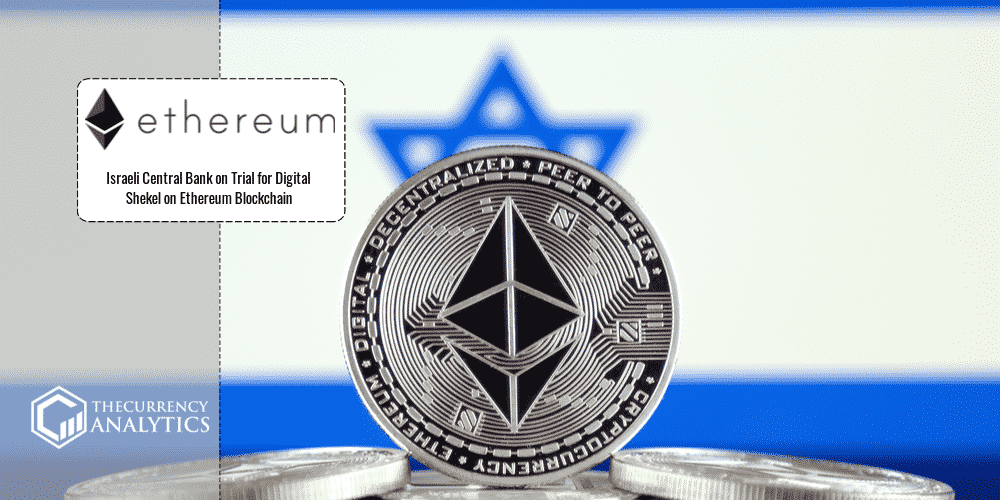 CBDC Israel Ethereum