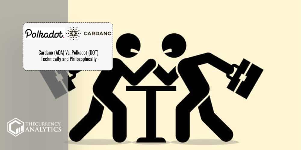 Cardano Vs Polkadot