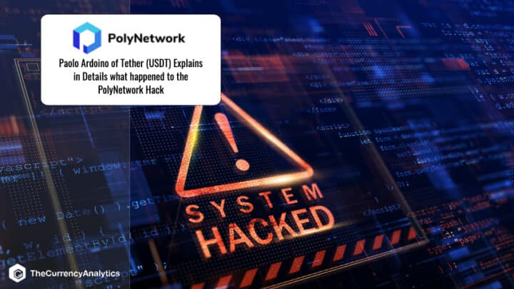 Paolo Ardoino of Tether (USDT) Explains in Details what happened to the PolyNetwork Hack
