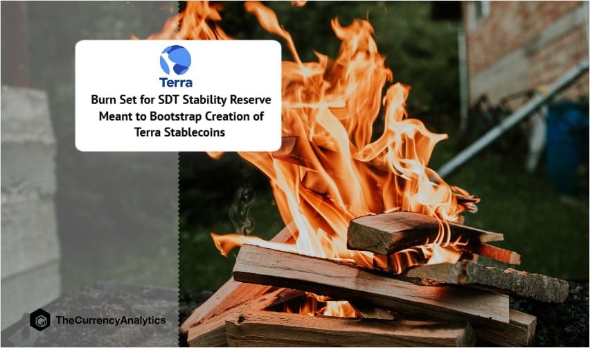 Burn Set for SDT Stability Reserve Meant to Bootstrap Creation of Terra Stablecoins