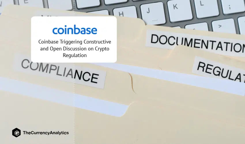 Coinbase Triggering Constructive and Open Discussion on Crypto Regulation