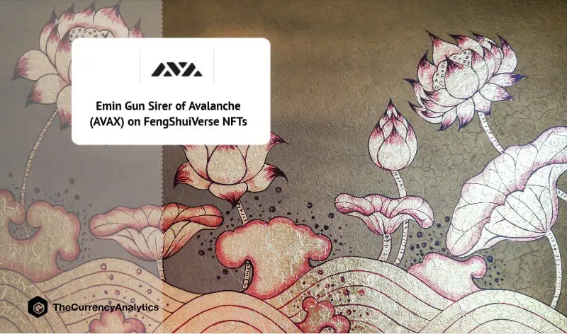 Emin Gun Sirer of Avalanche (AVAX) on FengShuiVerse NFTs