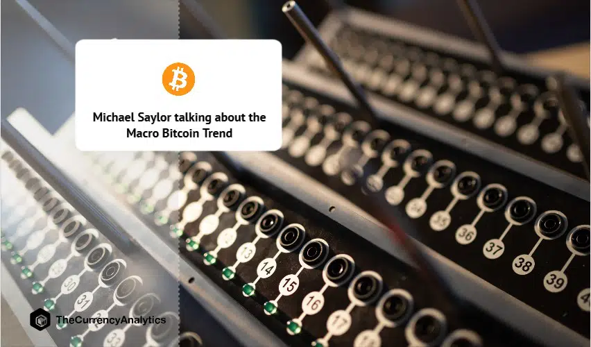 Michael Saylor talking about the Macro Bitcoin Trend