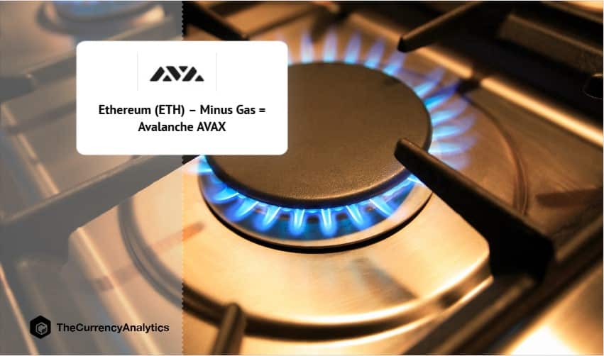 Ethereum (ETH) – Minus Gas = Avalanche AVAX