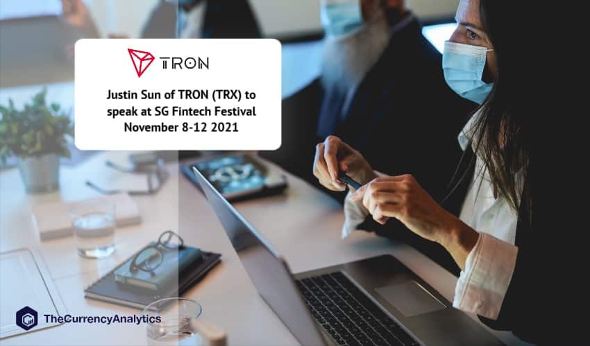 Justin Sun of TRON (TRX) to speak at SG Fintech Festival November 8-12 2021