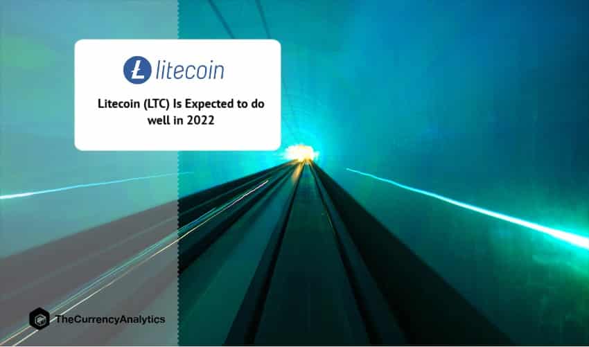 Litecoin (LTC) Is Expected to do well in 2022