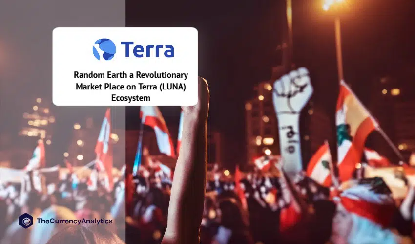 Random Earth a Revolutionary Market Place on Terra (LUNA) Ecosystem