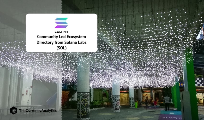 Community Led Ecosystem Directory from Solana Labs (SOL)