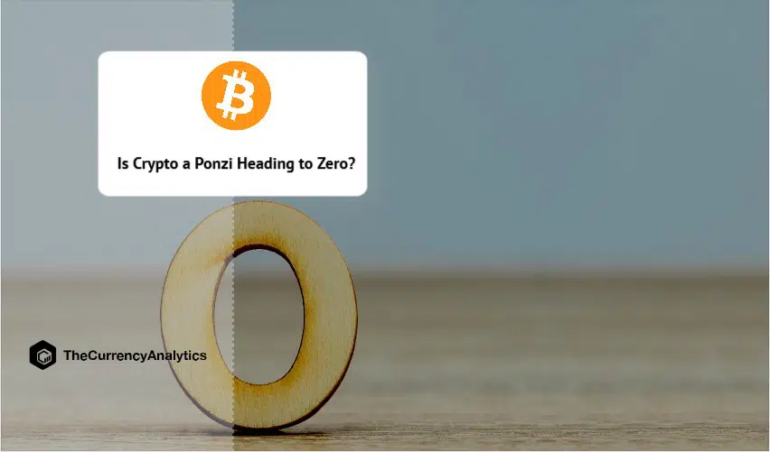 Is Crypto A Ponzi Heading to Zero