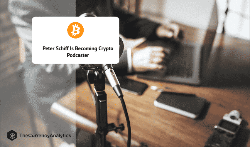 Peter Schiff Is Becoming Crypto Podcaster