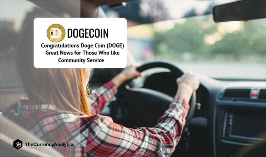 Congratulations Doge Coin (DOGE) Great News for Those Who like Community Service