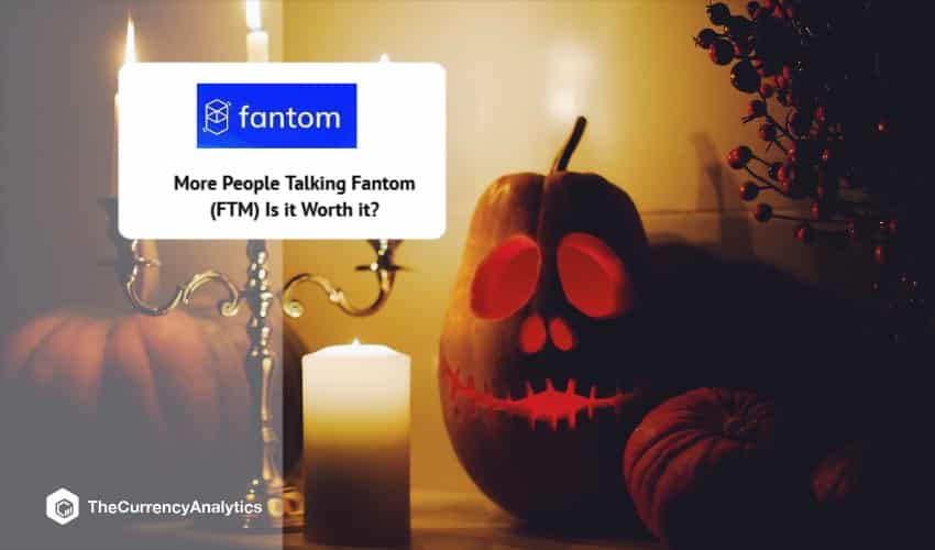 More People Talking Fantom (FTM) Is it Worth it