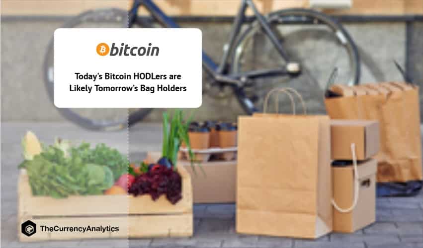 Today's Bitcoin HODLers are Likely Tomorrow's Bag Holders