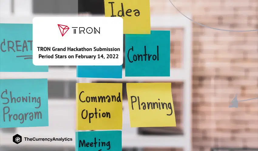 TRON Grand Hackathon Submission Period Stars on February 14, 2022