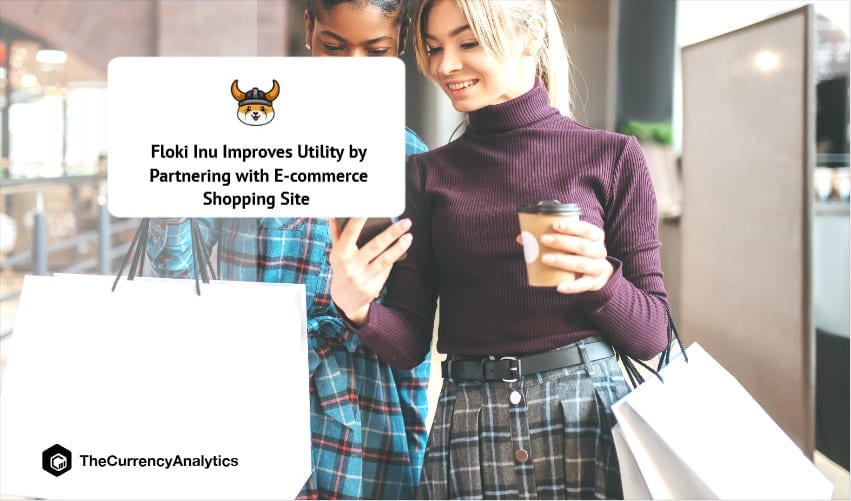Floki Inu Improves Utility by Partnering with E-commerce Shopping Site