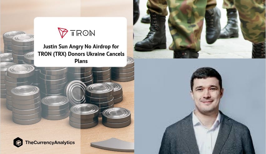 Justin Sun Angry No Airdrop for TRON (TRX) Donors Ukraine Cancels NFTs