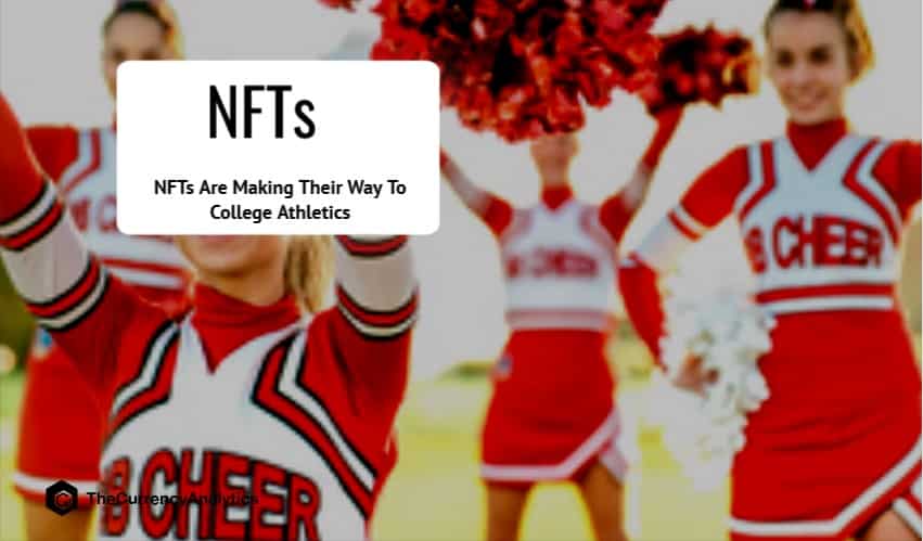 NFTs Are Making Their Way To College Athletics