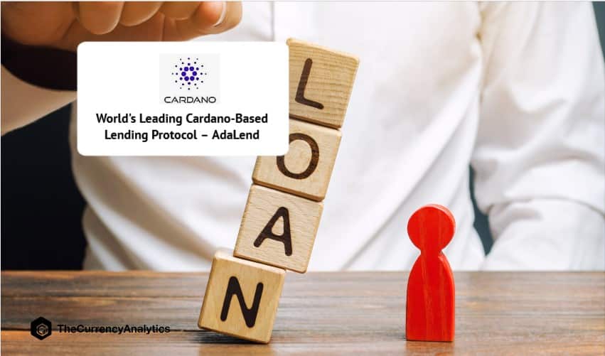 World's Leading Cardano-Based Lending Protocol – AdaLend